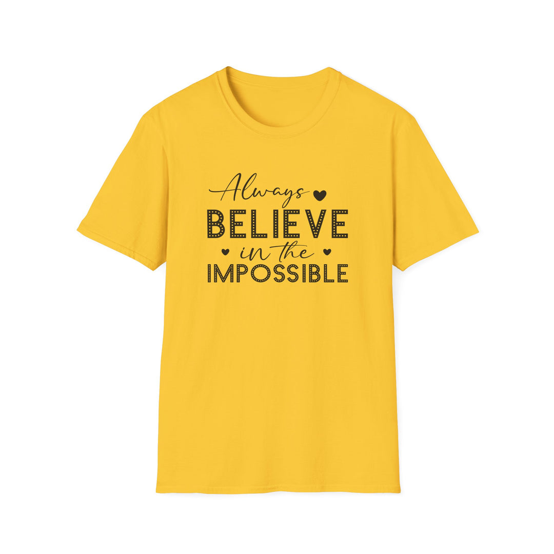 Daisy yellow unisex t-shirt with script and dotted block lettering reading Always Believe in the Impossible with small heart accents