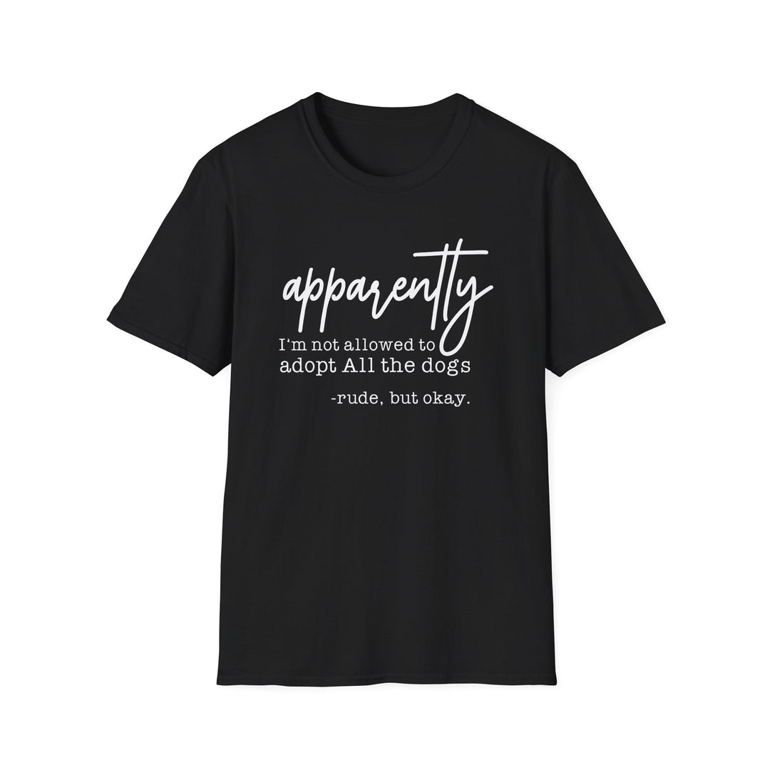 Black t-shirt with white script text reading apparently I&