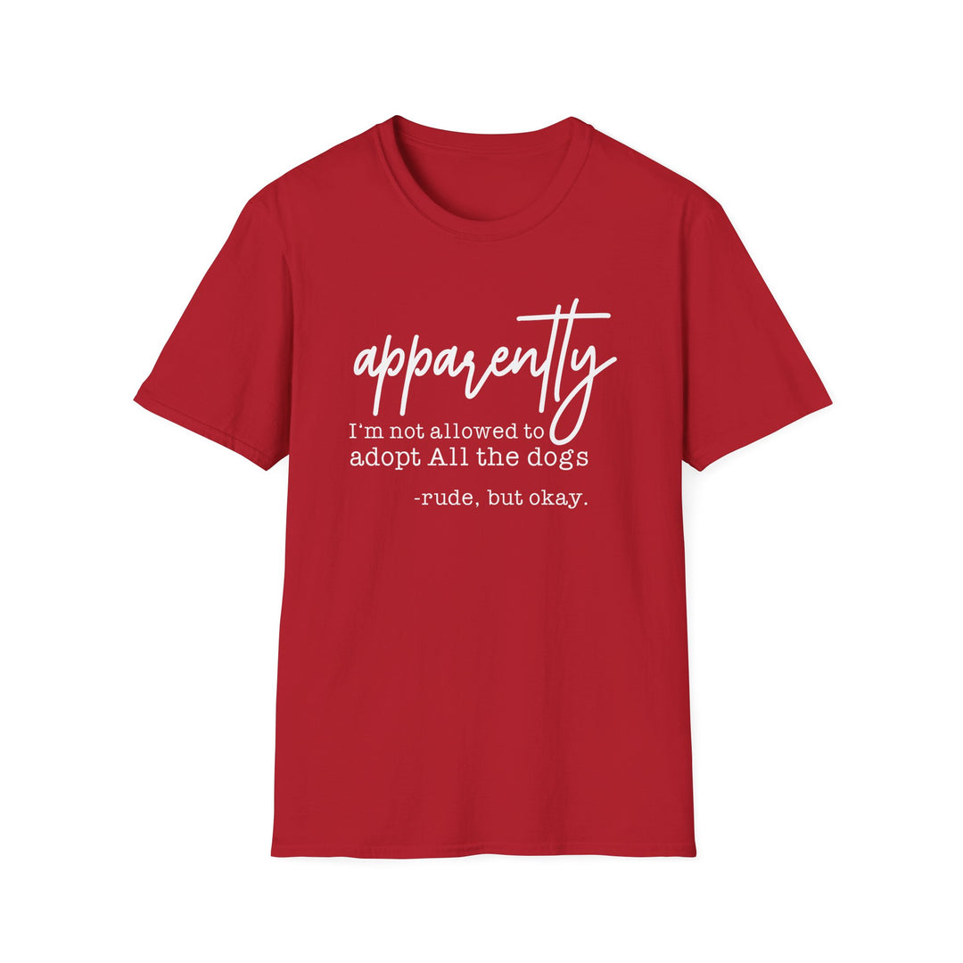 Red t-shirt with white script text reading apparently I&