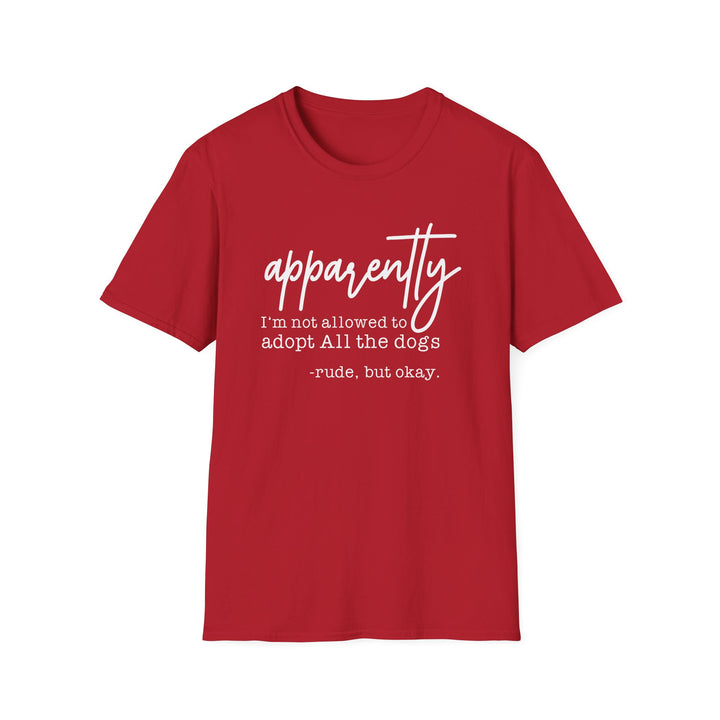Red t-shirt with white script text reading apparently I&