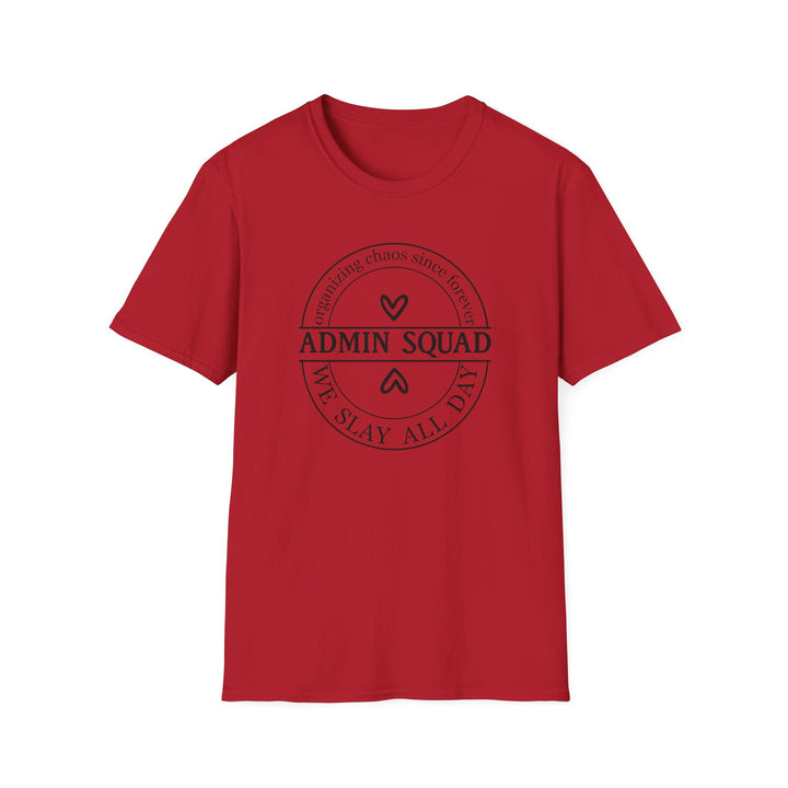 Admin Squad We Slay All Day funny office t-shirt in cherry red — Snappy Tee