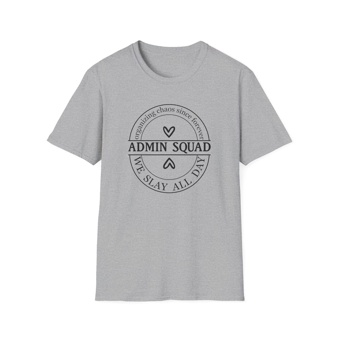 Admin Squad We Slay All Day funny office t-shirt in sport grey — Snappy Tee