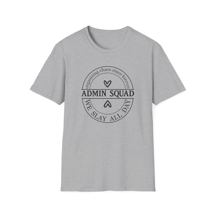 Admin Squad We Slay All Day funny office t-shirt in sport grey — Snappy Tee