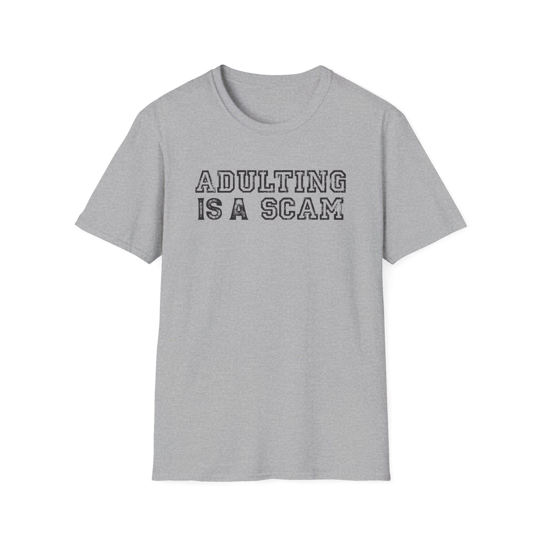 Adulting Is a Scam funny graphic t-shirt in sport grey — Snappy Tee