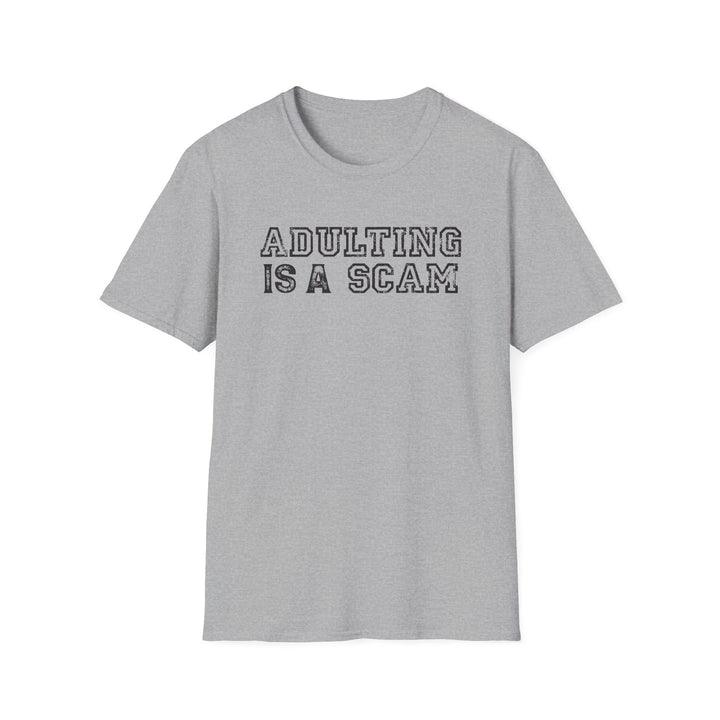Adulting Is a Scam funny graphic t-shirt in sport grey — Snappy Tee